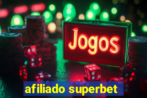 afiliado superbet